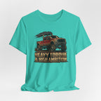 Heavy Torque and High Ambition T-Shirt