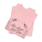 Live, Laugh, Lock Diff T-Shirt