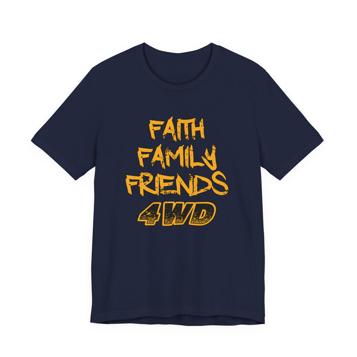 Faith Family Friends 4WD T-Shirt