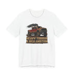 Heavy Torque and High Ambition T-Shirt