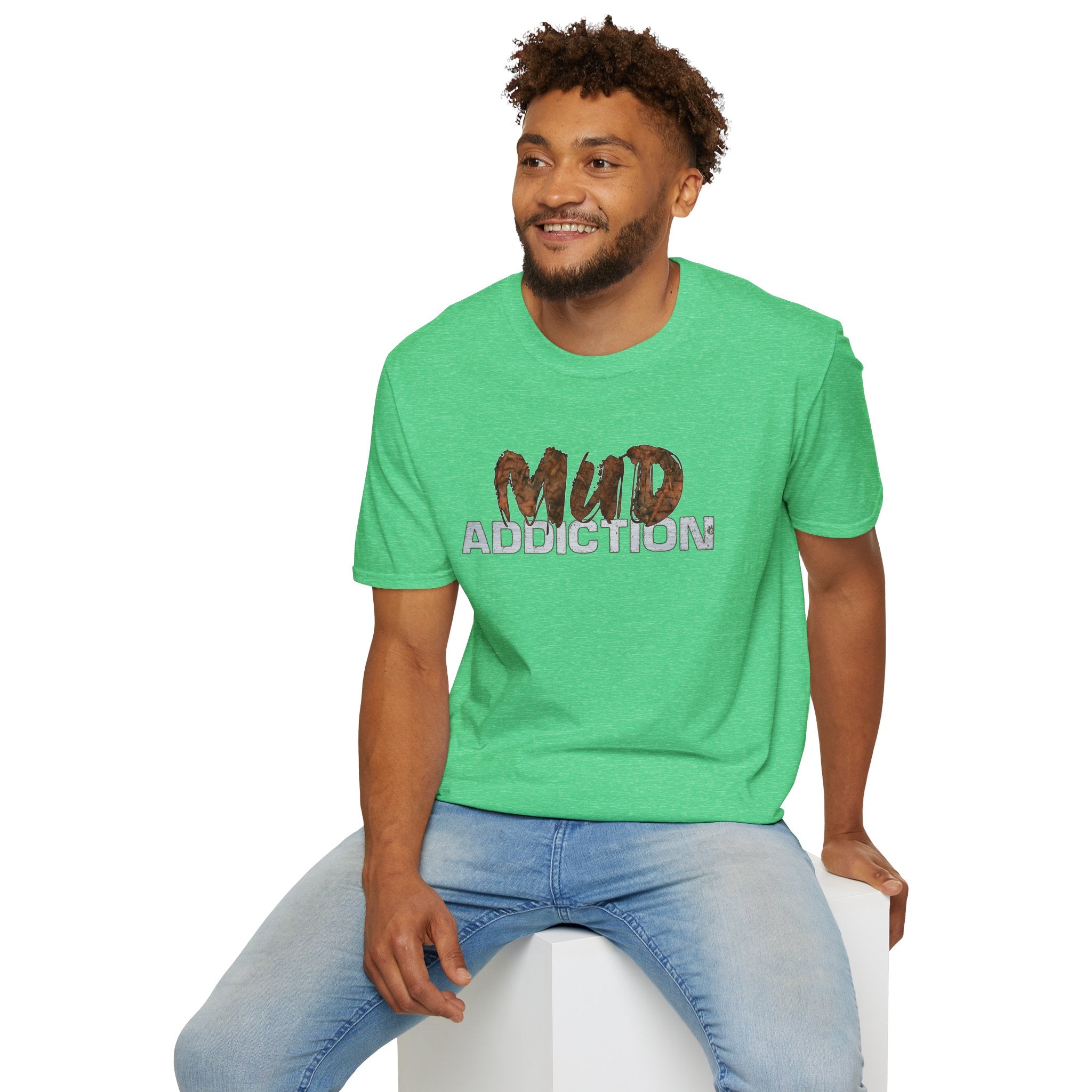 "MUD Addiction" Comfort Tee