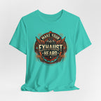 Make Your Exhaust Heard T-Shirt