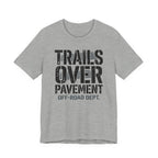 Trails Over Pavement T-Shirt