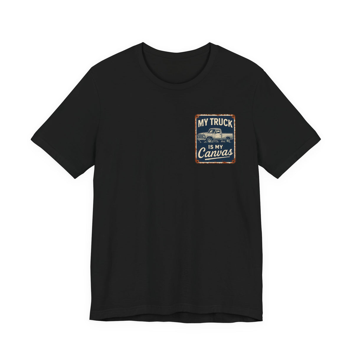 My Truck Is My Canvas T-Shirt