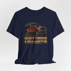 Heavy Torque and High Ambition T-Shirt