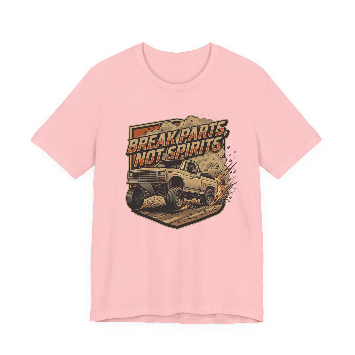 Break Parts, Not Spirits T-Shirt