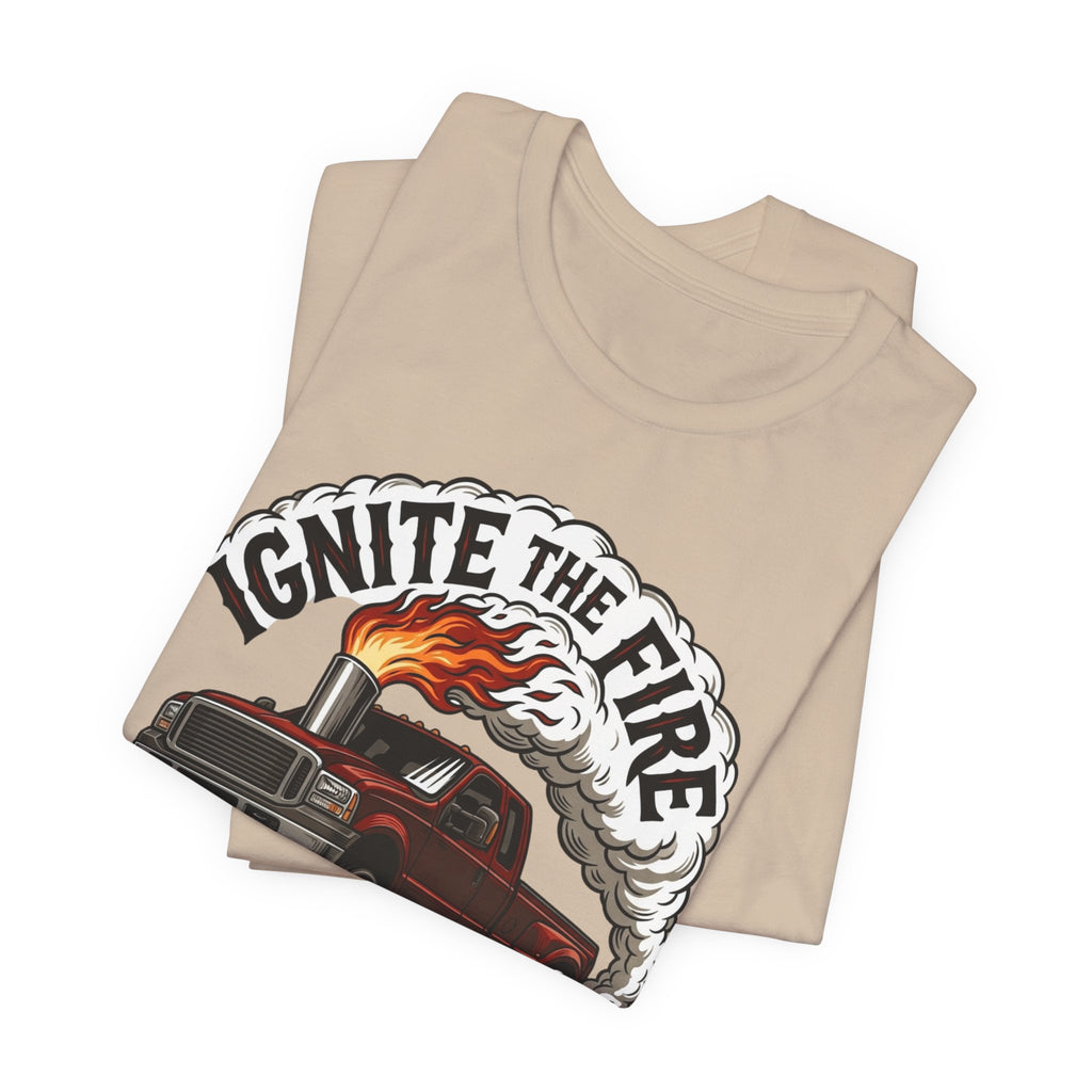 Ignite The Fire T-Shirt