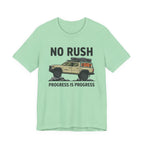 No Rush Progress is Progress T-Shirt