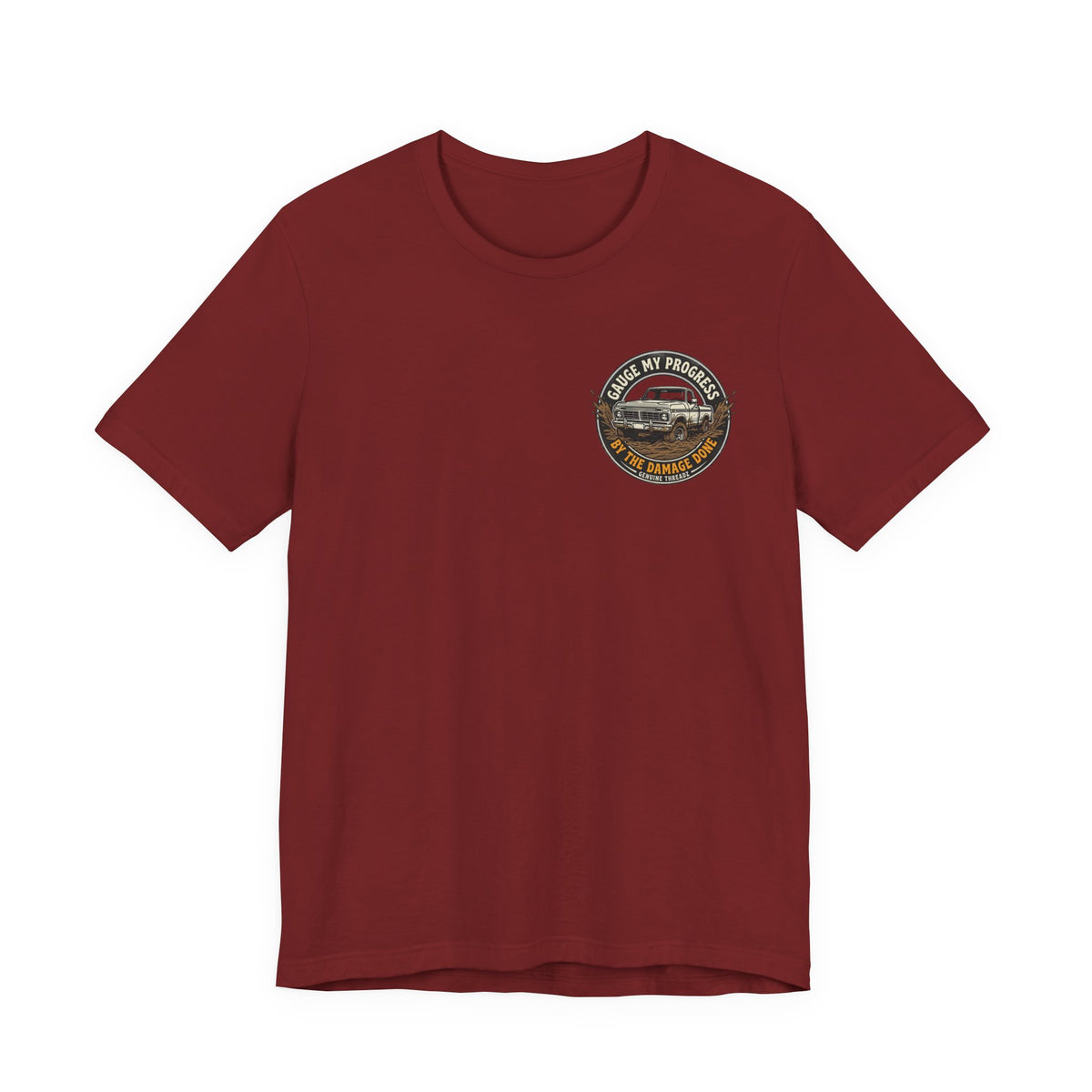 Gauge My Progress By The Damage Done Shirt
