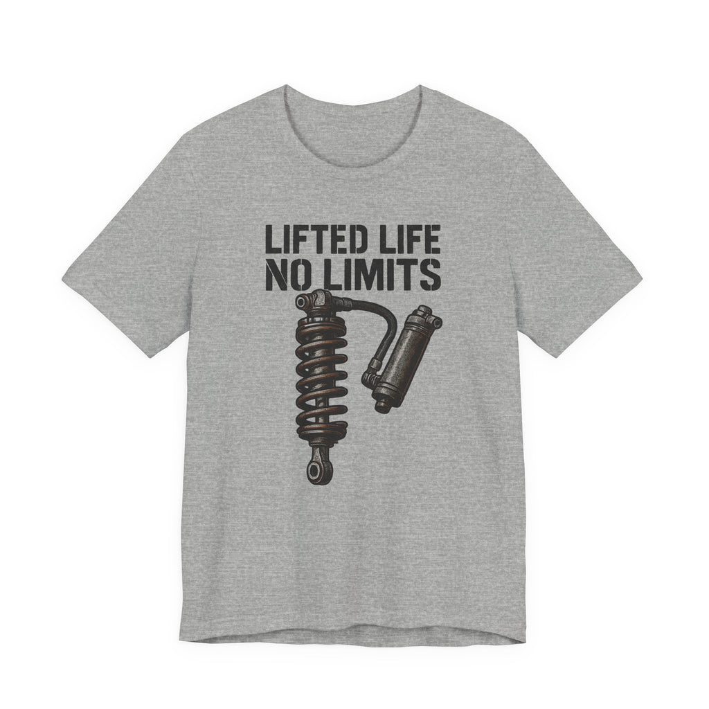 Lifted Life, No Limits T-Shirt