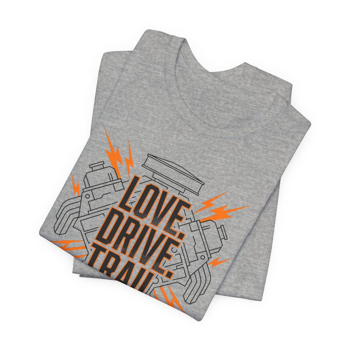 Love. Drive. Trail. T-Shirt