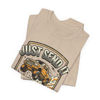Just Send It T-Shirt
