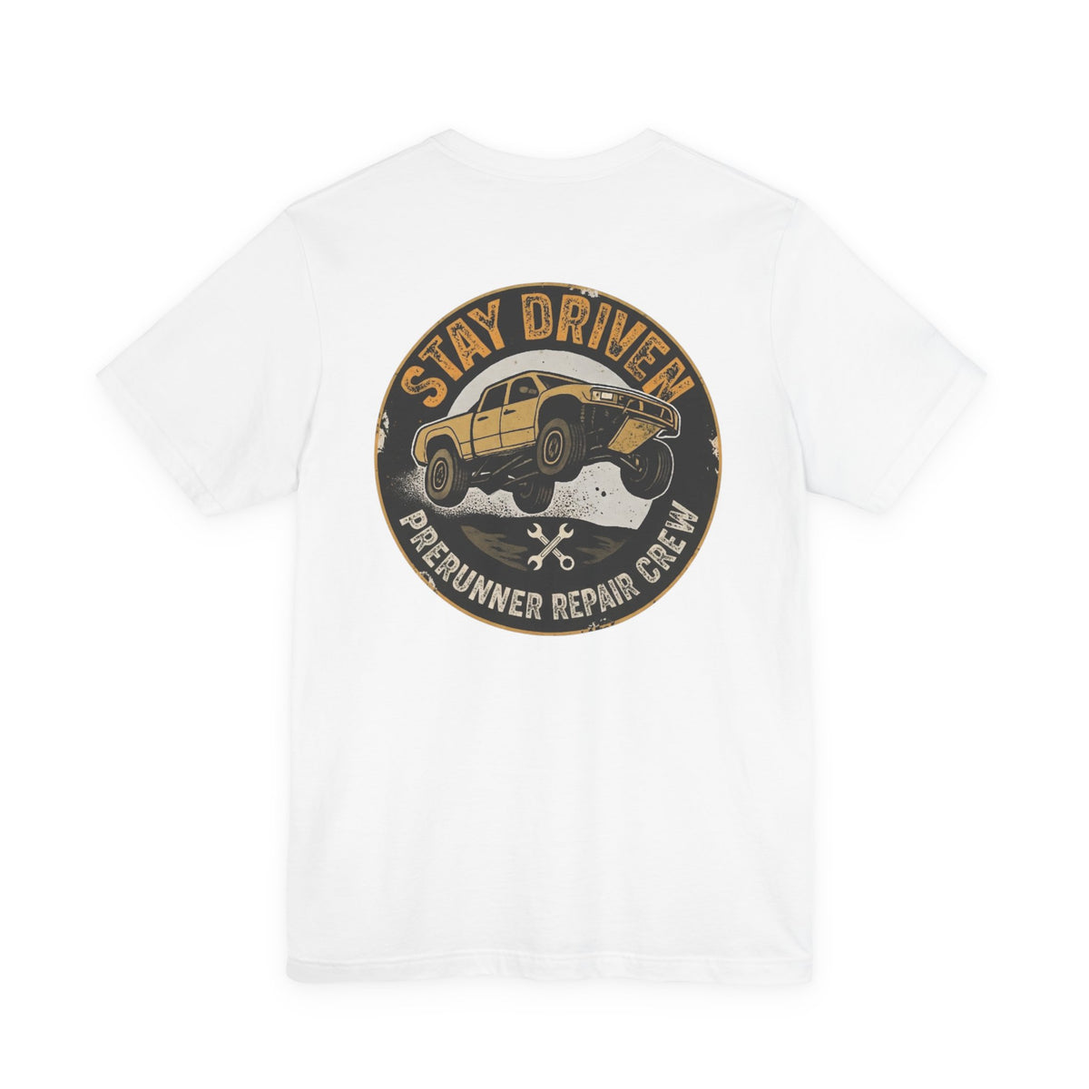 Stay Driven, Prerunner Repair Crew T-Shirt