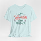 Offroading Is My Therapy T-Shirt
