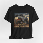 Best Financial Mistake T-Shirt