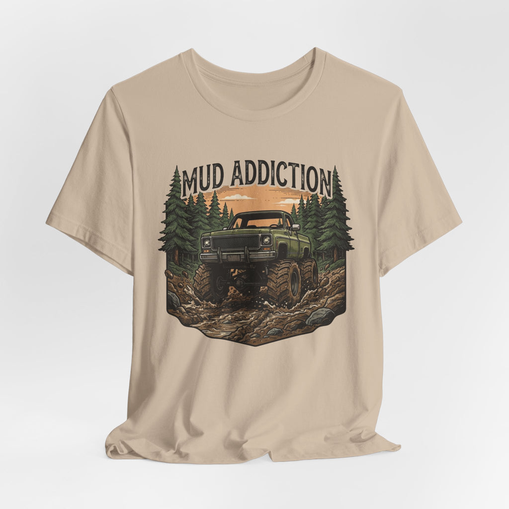 Mud Addiction T-Shirt