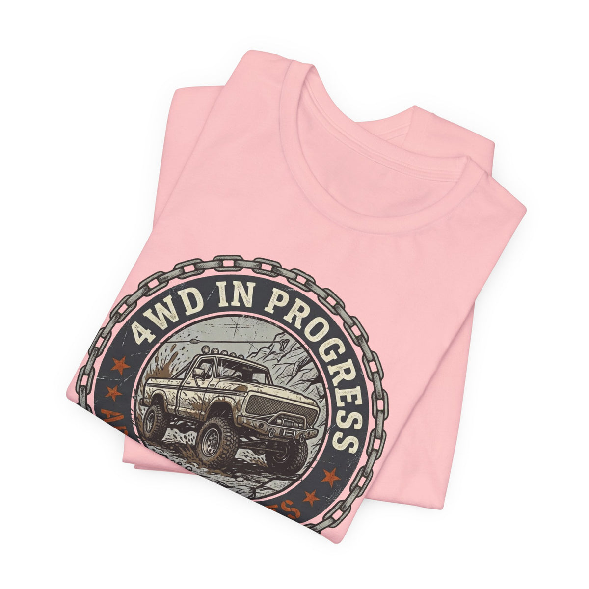 4WD In Progress, Adventure Awaits T-Shirt