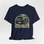 Built On Sweat, Driven On Pride T-Shirt
