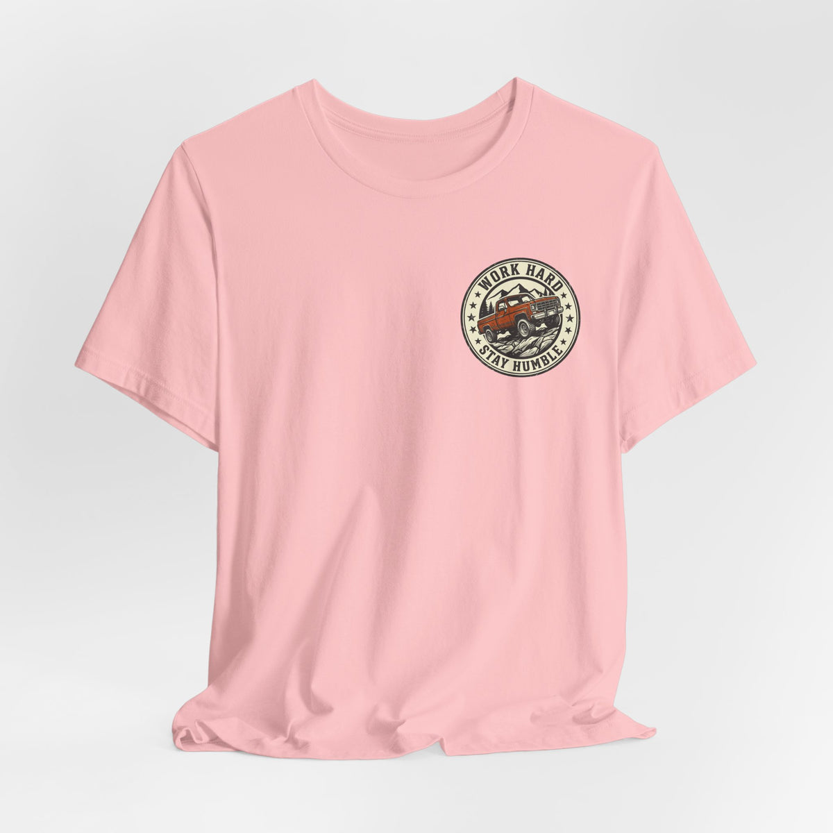 Work Hard, Stay Humble T-Shirt