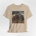 Best Financial Mistake T-Shirt