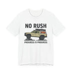 No Rush Progress is Progress T-Shirt