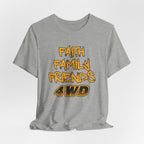 Faith Family Friends 4WD T-Shirt