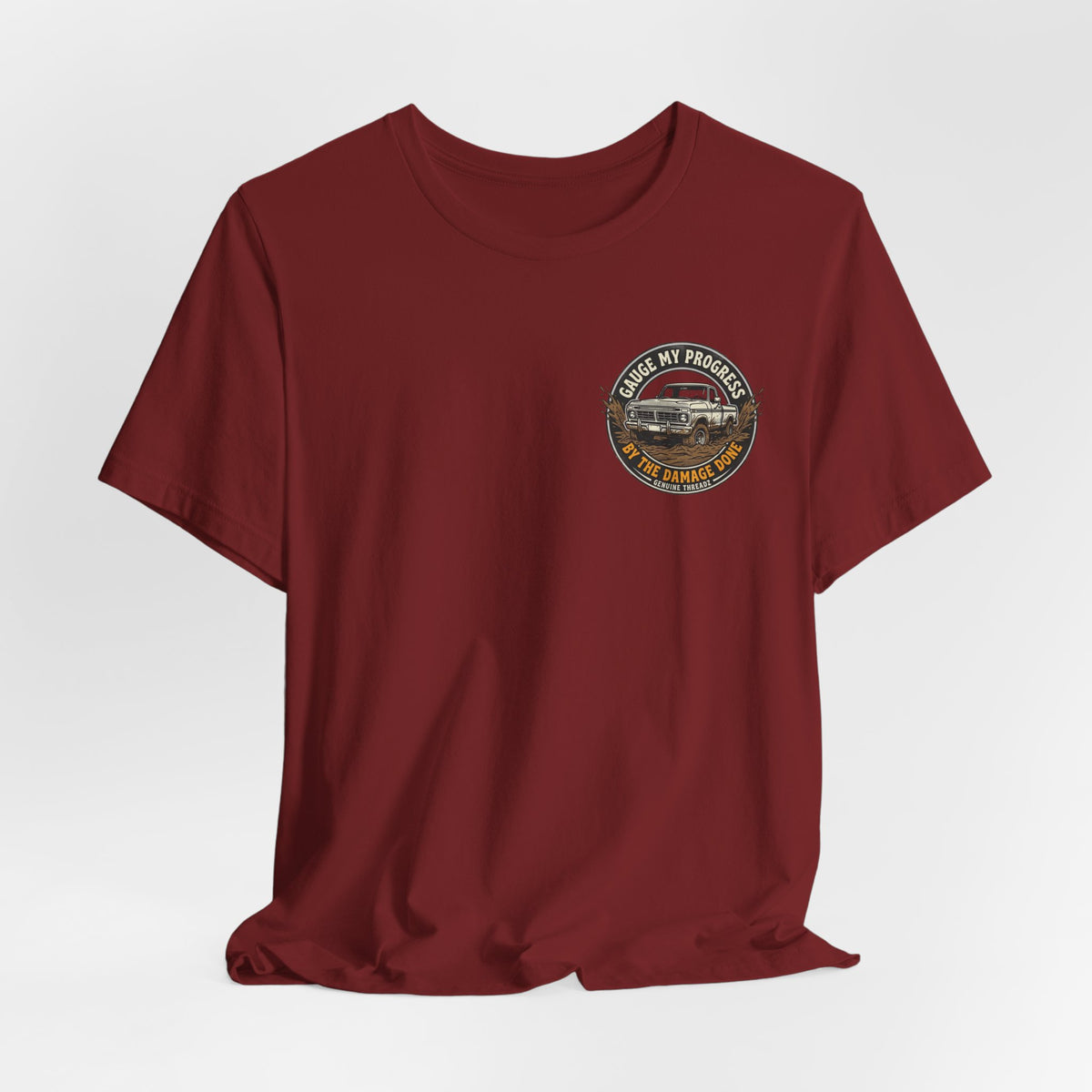 Gauge My Progress By The Damage Done Shirt