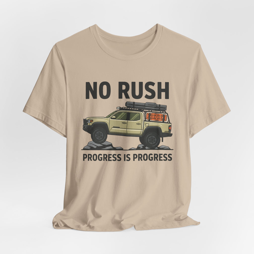 No Rush Progress is Progress T-Shirt
