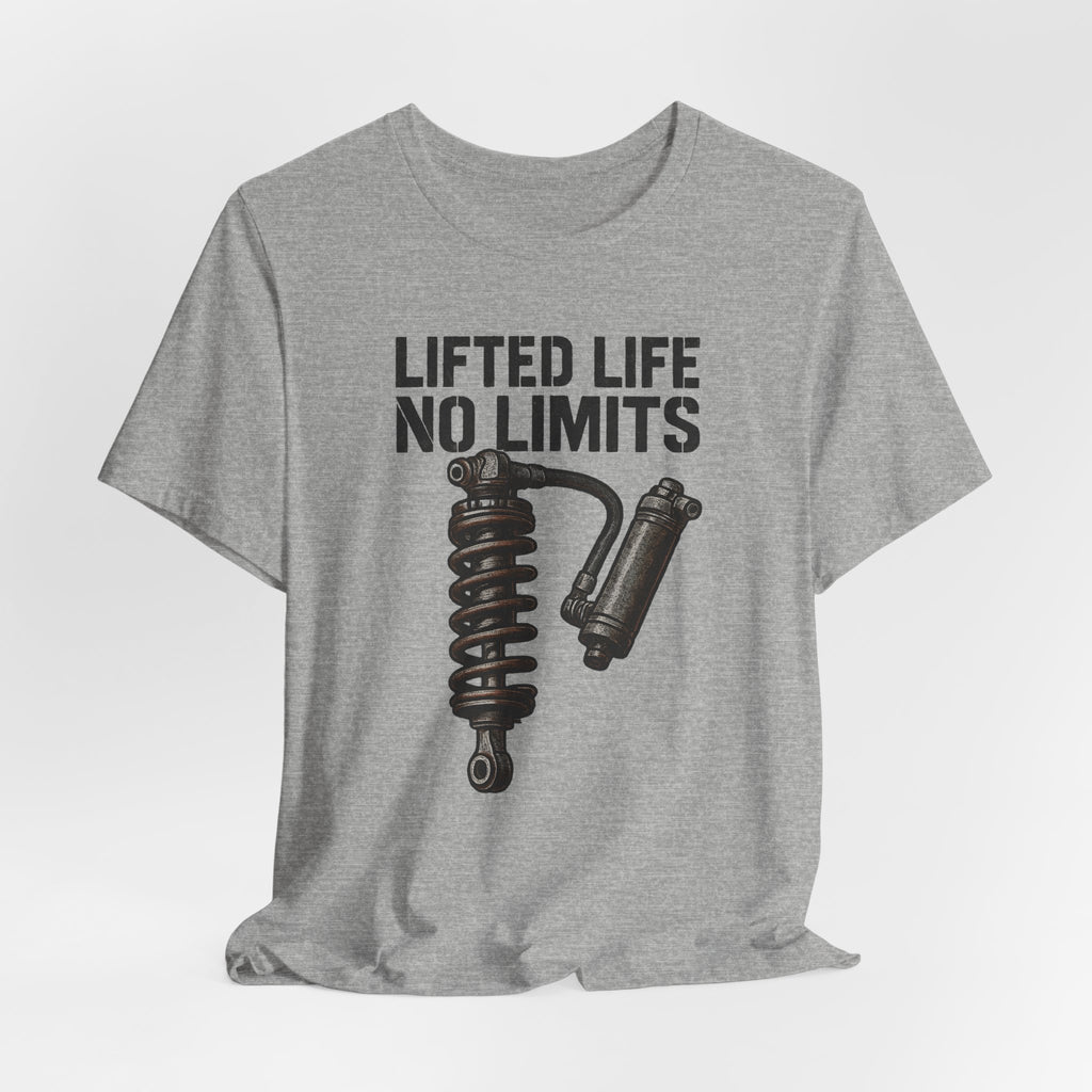Lifted Life, No Limits T-Shirt