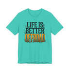 Life Is Better Offroad T-Shirt