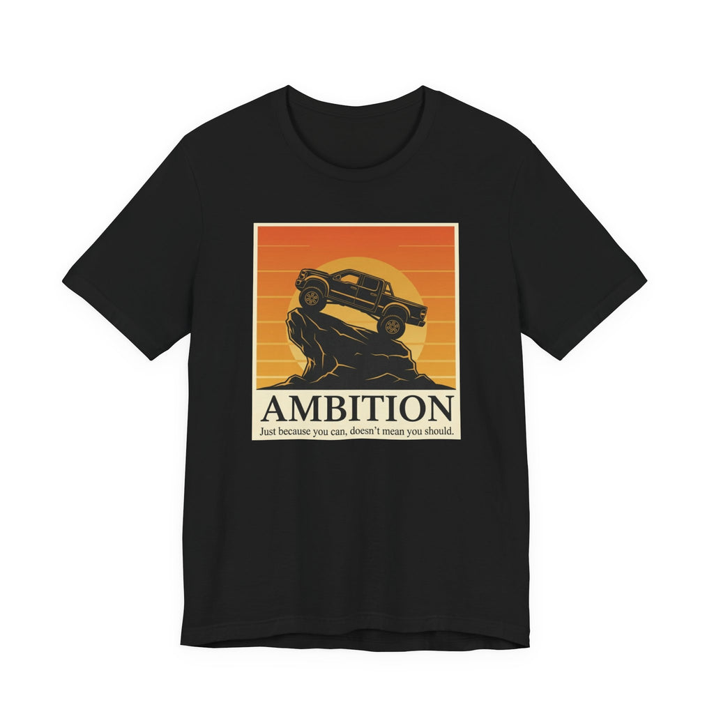 Ambition T-Shirt