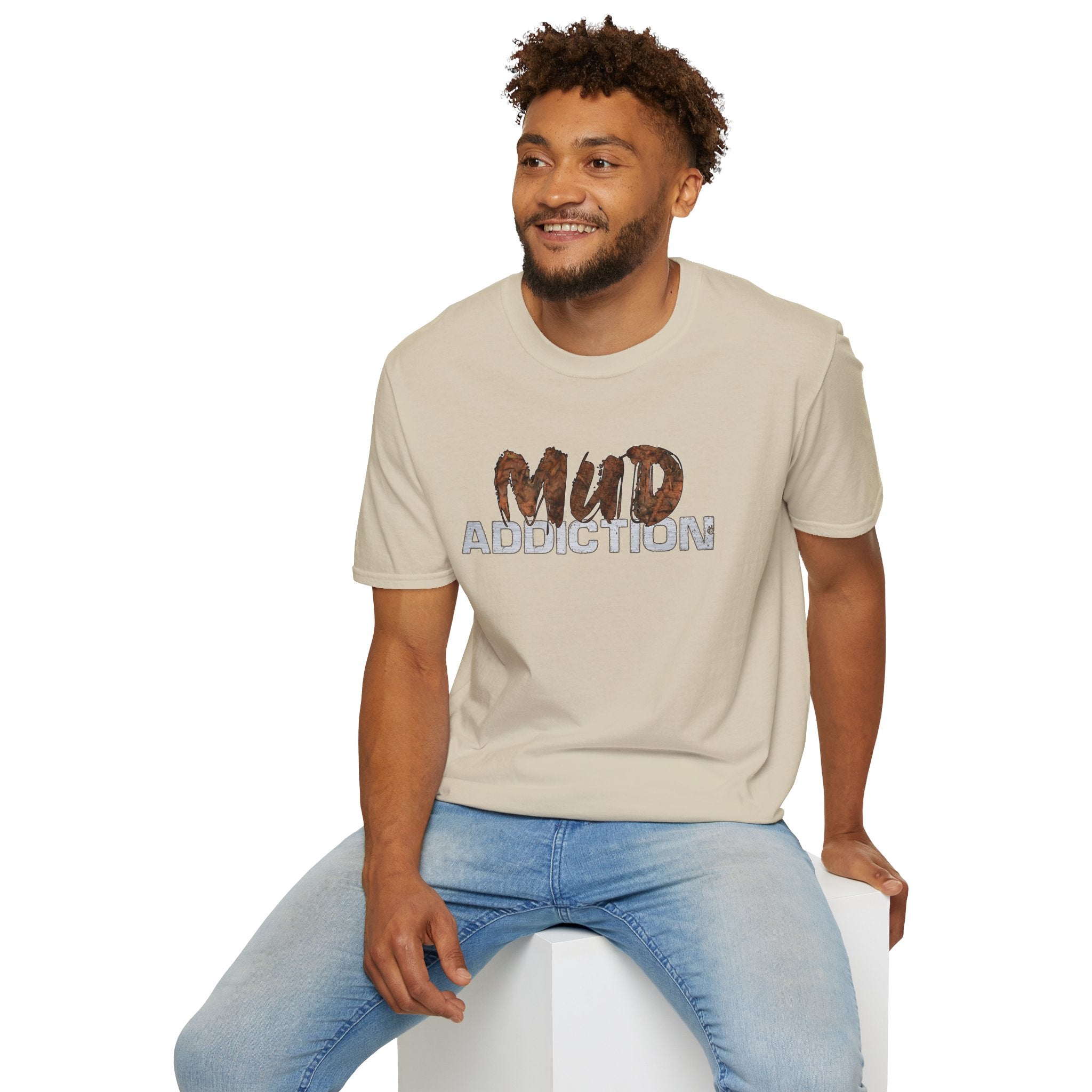 "MUD Addiction" Comfort Tee