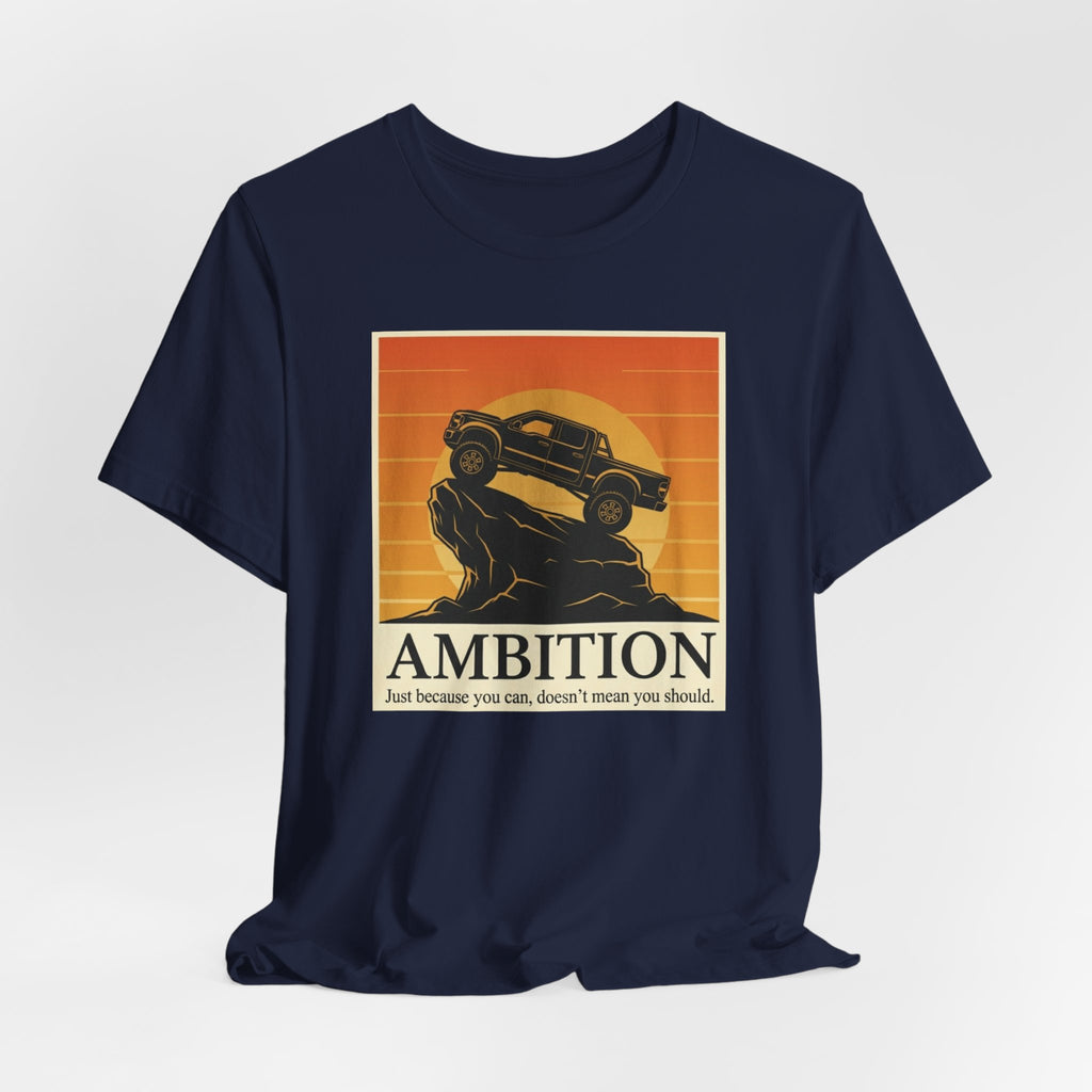 Ambition T-Shirt