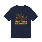 Heavy Torque and High Ambition T-Shirt