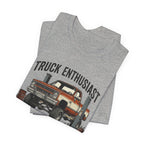 Truck Enthusiast T-Shirt
