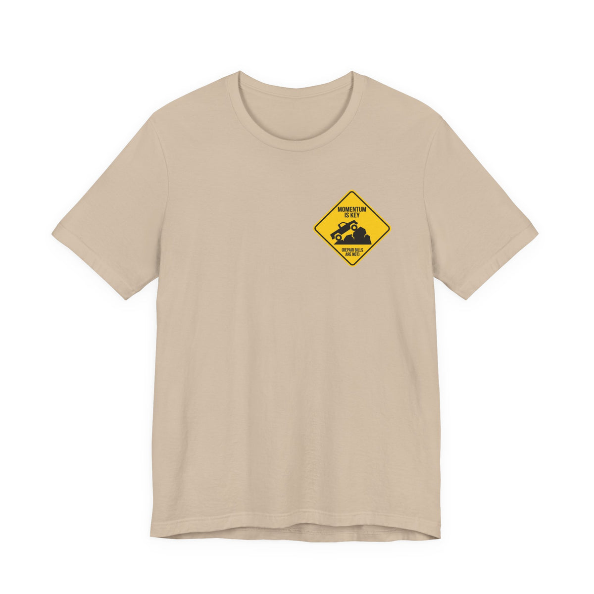 Momentum Is Key, Repair Bills Are Not T-Shirt