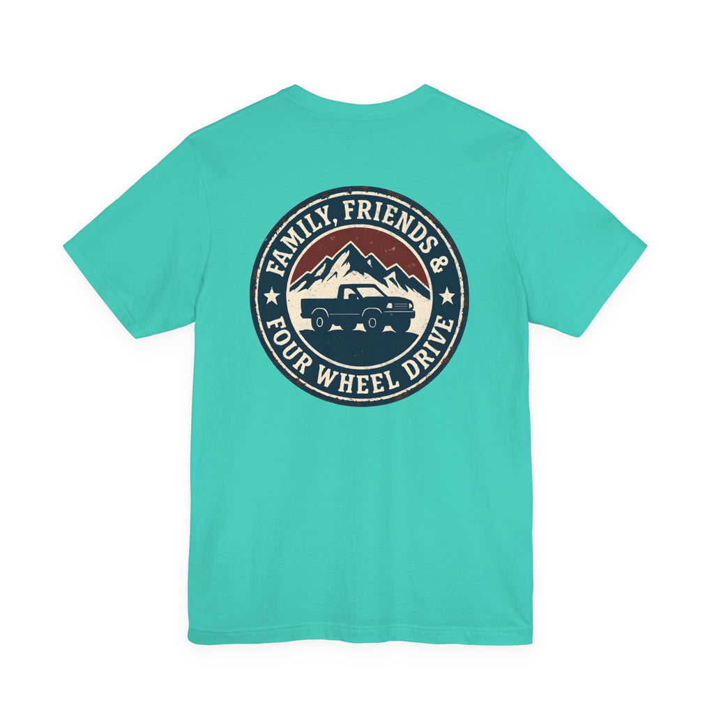 Family, Friends & 4WD T-Shirt