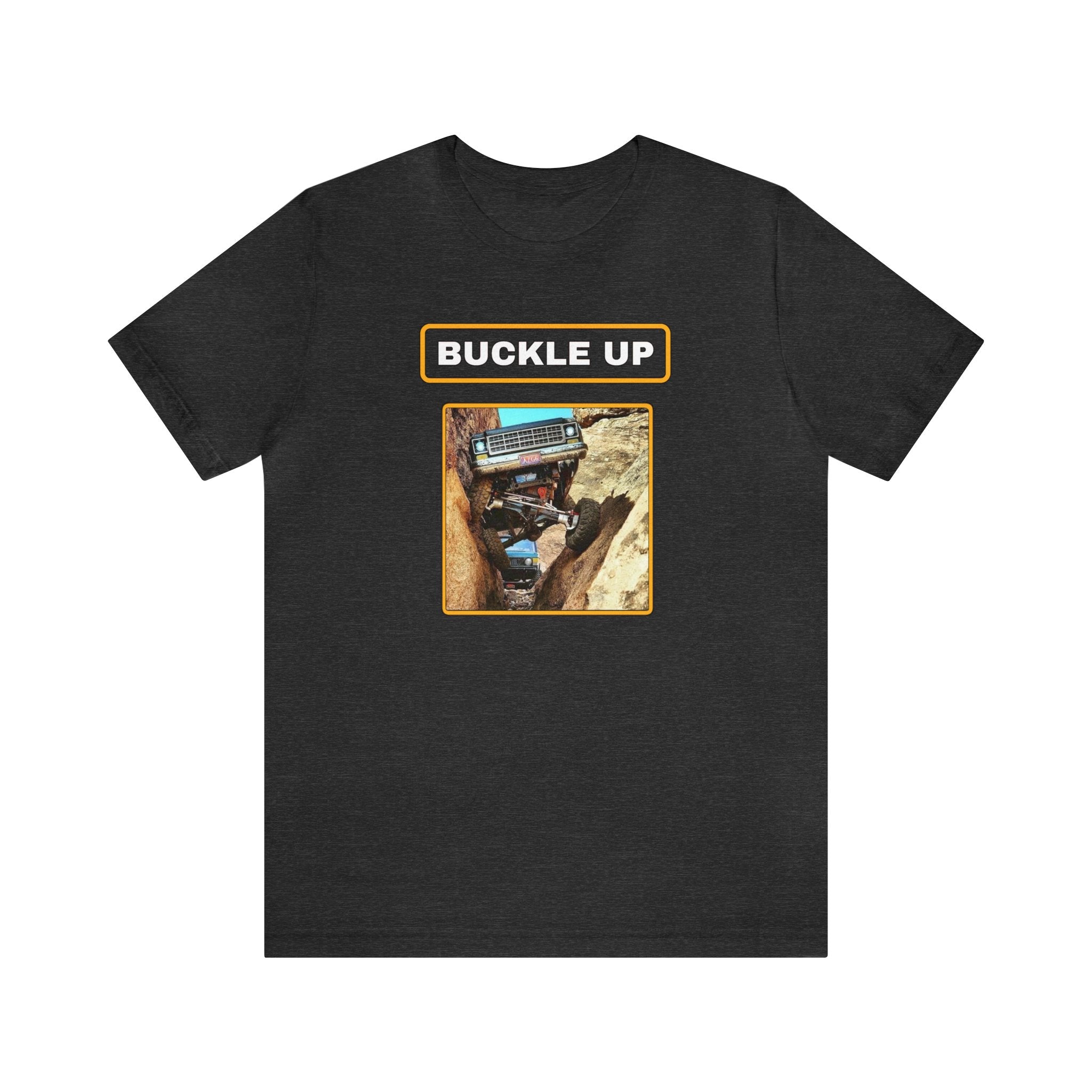 "Buckle Up" Jersey Short Sleeve Comfort Tee