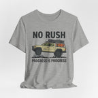 No Rush Progress is Progress T-Shirt