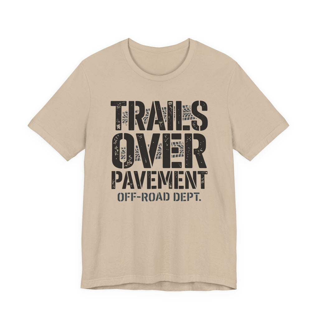 Trails Over Pavement T-Shirt