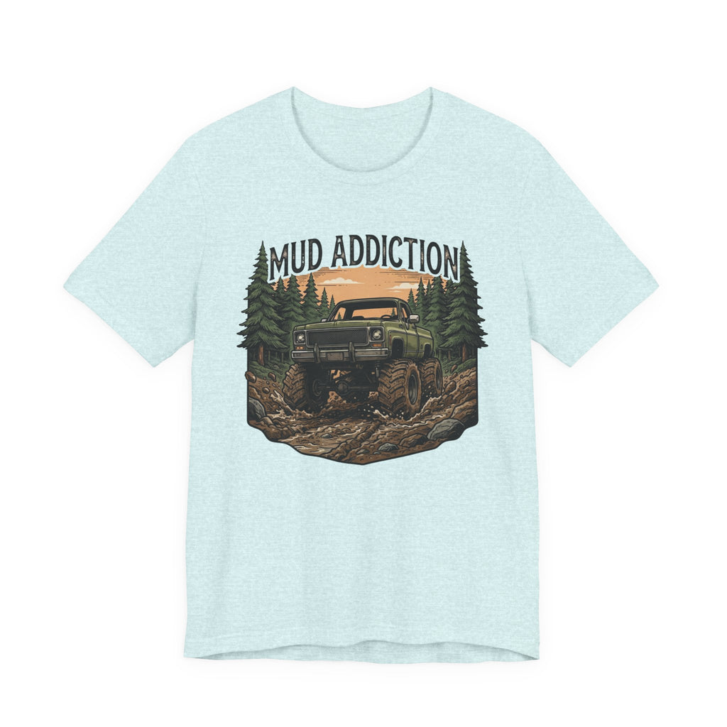 Mud Addiction T-Shirt