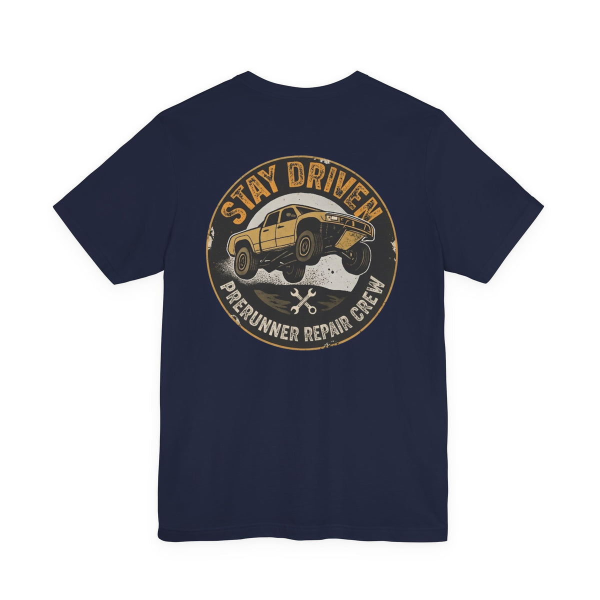 Stay Driven, Prerunner Repair Crew T-Shirt