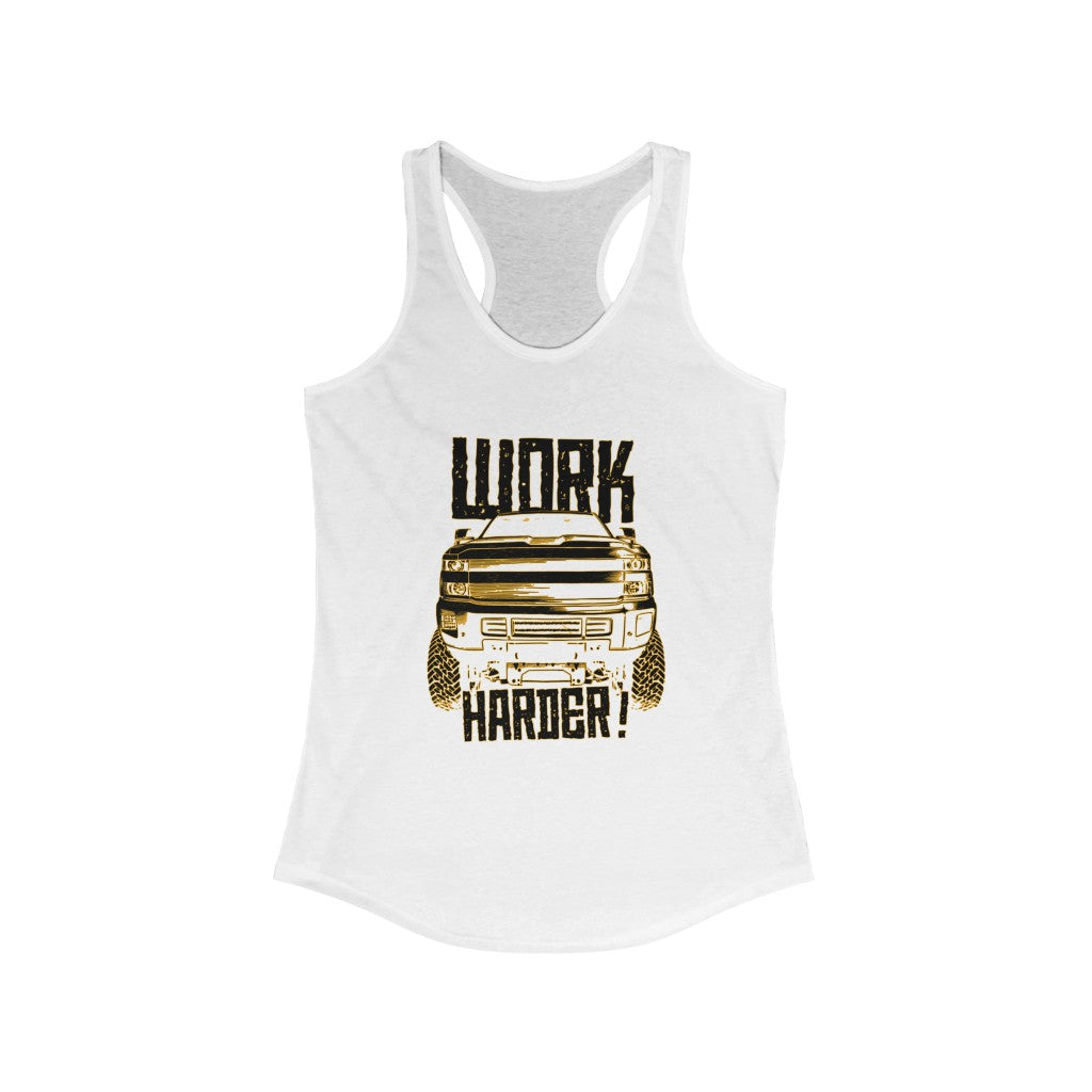 "Work Harder" Women's Ideal Racerback Tank