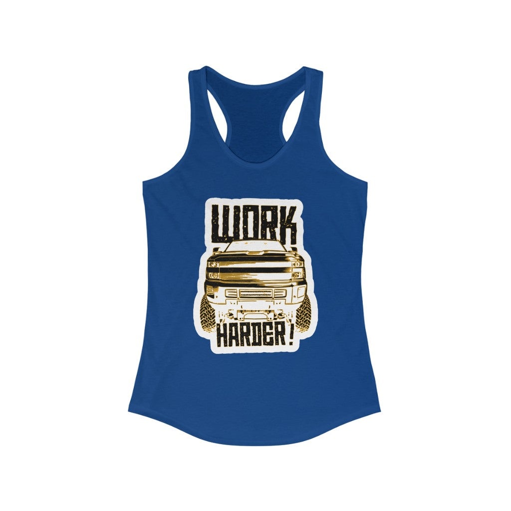 "Work Harder" Women's Ideal Racerback Tank