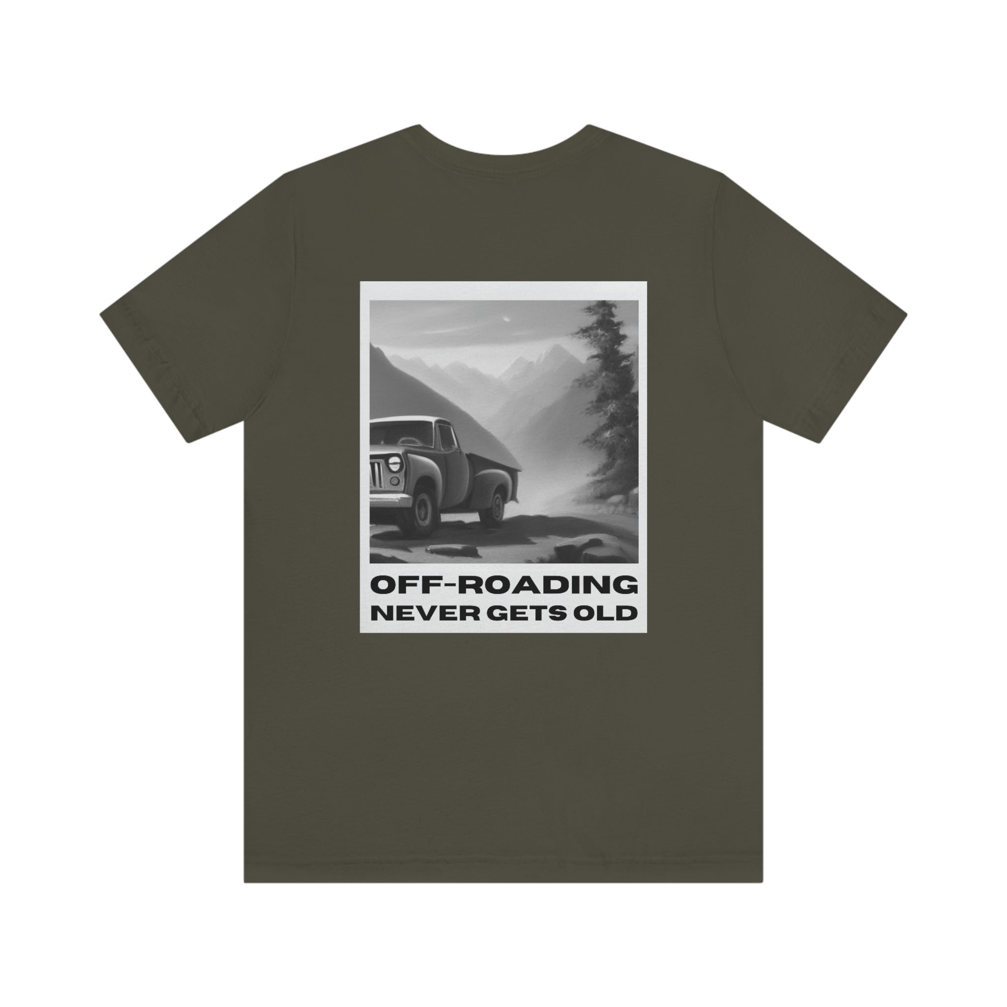 "Offroading Never Gets Old" Comfort Tee