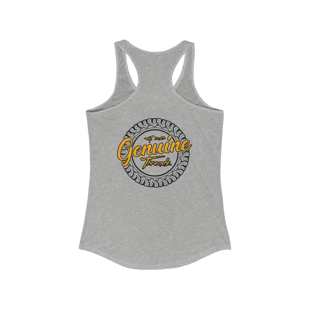 "Make Your Exhaust Heard" Women's Ideal Racerback Tank